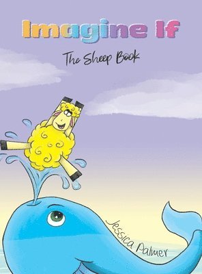 Jessica Palmer - Imagine If, Inbunden