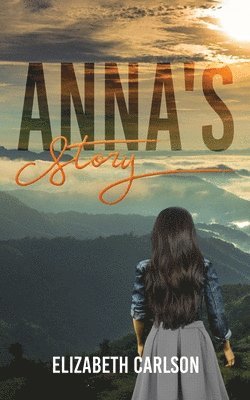 Anna's Story 1