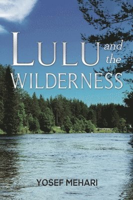 Lulu and the Wilderness 1