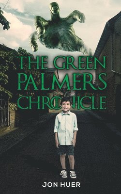 The Green Palmers Chronicle 1