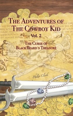 Philip Clark - Adventures of the Cowboy Kid - Vol. 2, Inbunden