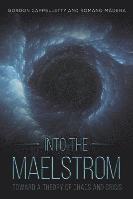 Into the Maelstrom 1