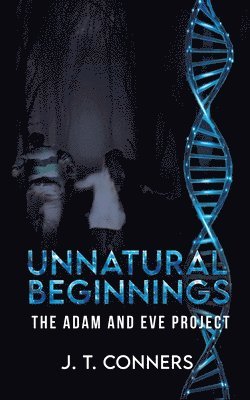 Unnatural Beginnings 1