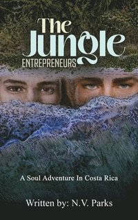 bokomslag The Jungle Entrepreneurs