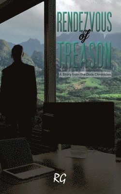Rendezvous of Treason