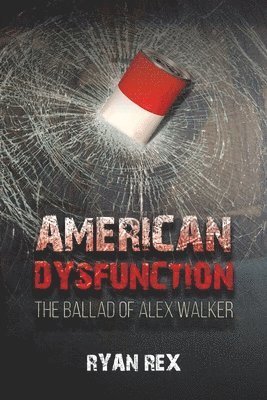 American Dysfunction 1