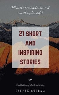 bokomslag 21 Short and Inspiring Stories