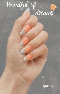 bokomslag Handful of dreams