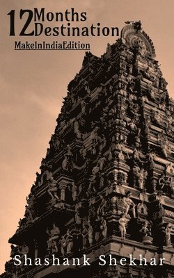 12 Months... 12 Destination...