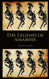 bokomslag The Legend of Amarnis