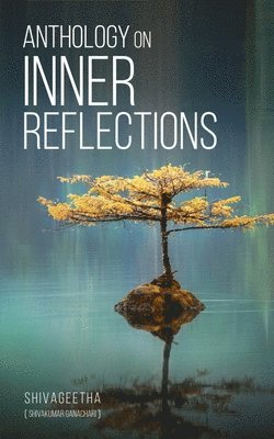 bokomslag Anthology on Inner Reflections