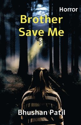 Brother Save Me 1