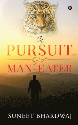 In Pursuit of a Man-Eater 1