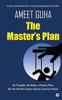 bokomslag The Master's Plan