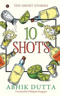 bokomslag 10 Shots: Ten Short Stories