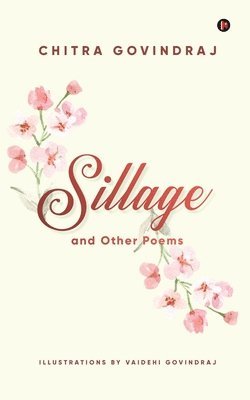 Sillage and Other Poems 1