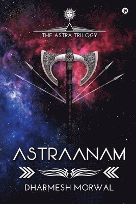 bokomslag Astraanam: The Astra Trilogy - Book 1