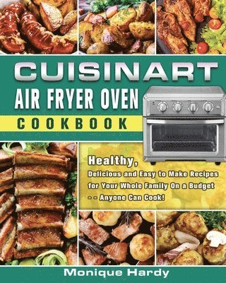 bokomslag Cuisinart Air Fryer Oven Cookbook