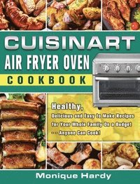 bokomslag Cuisinart Air Fryer Oven Cookbook