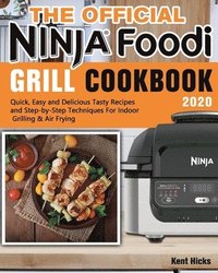 bokomslag Official Ninja Foodi Grill Cookbook 2020