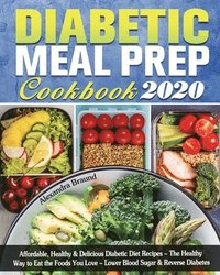 bokomslag Diabetic Meal Prep Cookbook 2020
