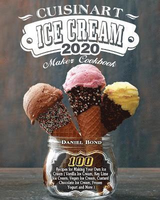 Cuisinart Ice Cream Maker Cookbook 2020 1