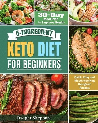 5-Ingredient Keto Diet for Beginners 1