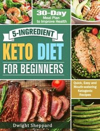 bokomslag 5-Ingredient Keto Diet for Beginners