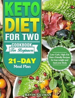 Keto Diet For Two Cookbook For Beginners 1