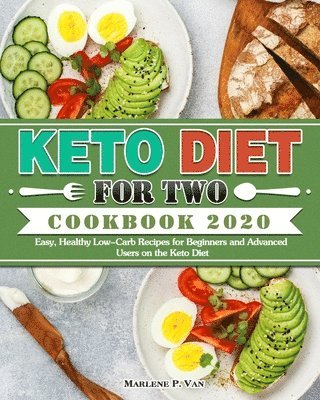 bokomslag Keto Diet For Two Cookbook 2020
