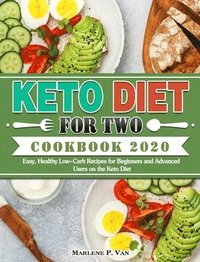 bokomslag Keto Diet For Two Cookbook 2020