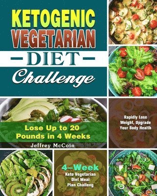 bokomslag Ketogenic Vegetarian Diet Challenge