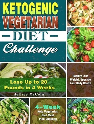 bokomslag Ketogenic Vegetarian Diet Challenge