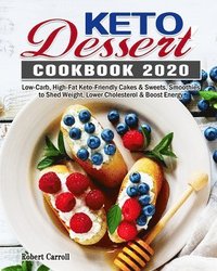 bokomslag Keto Dessert Cookbook 2020