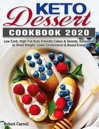 bokomslag Keto Dessert Cookbook 2020