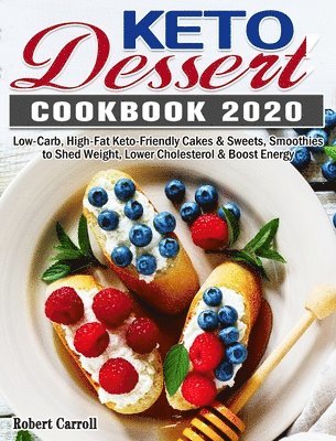 Keto Dessert Cookbook 2020 1