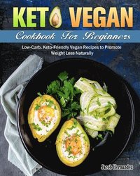 bokomslag Keto Vegan Cookbook For Beginners