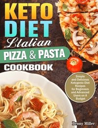 bokomslag Keto Diet Italian Pizza & Pasta Cookbook