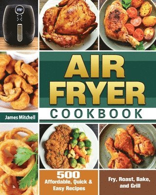James Mitchell - Air Fryer Cookbook, Häftad