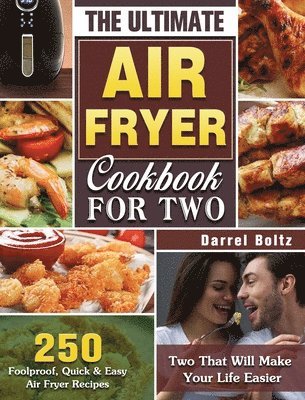 The Ultimate Air Fryer Cookbook for Two 1