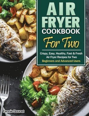 Air Fryer Cookbook For Two 1