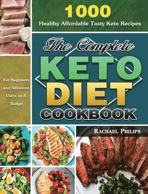 bokomslag The Complete Keto Diet Cookbook