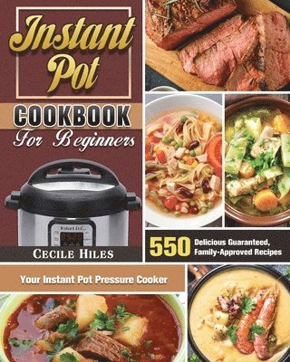 bokomslag Instant Pot Cookbook for Beginners