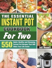 bokomslag Essential Instant Pot Cookbook For Two