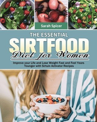 The Essential Sirtfood Diet for Women 1