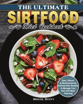 bokomslag Ultimate Sirtfood Diet Cookbook