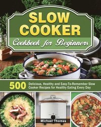 bokomslag Slow Cooker Cookbook for Beginners