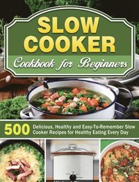 bokomslag Slow Cooker Cookbook for Beginners