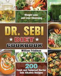 bokomslag Dr. Sebi Diet Cookbook