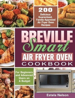 bokomslag Breville Smart Air Fryer Oven Cookbook